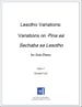 Lesotho Variations